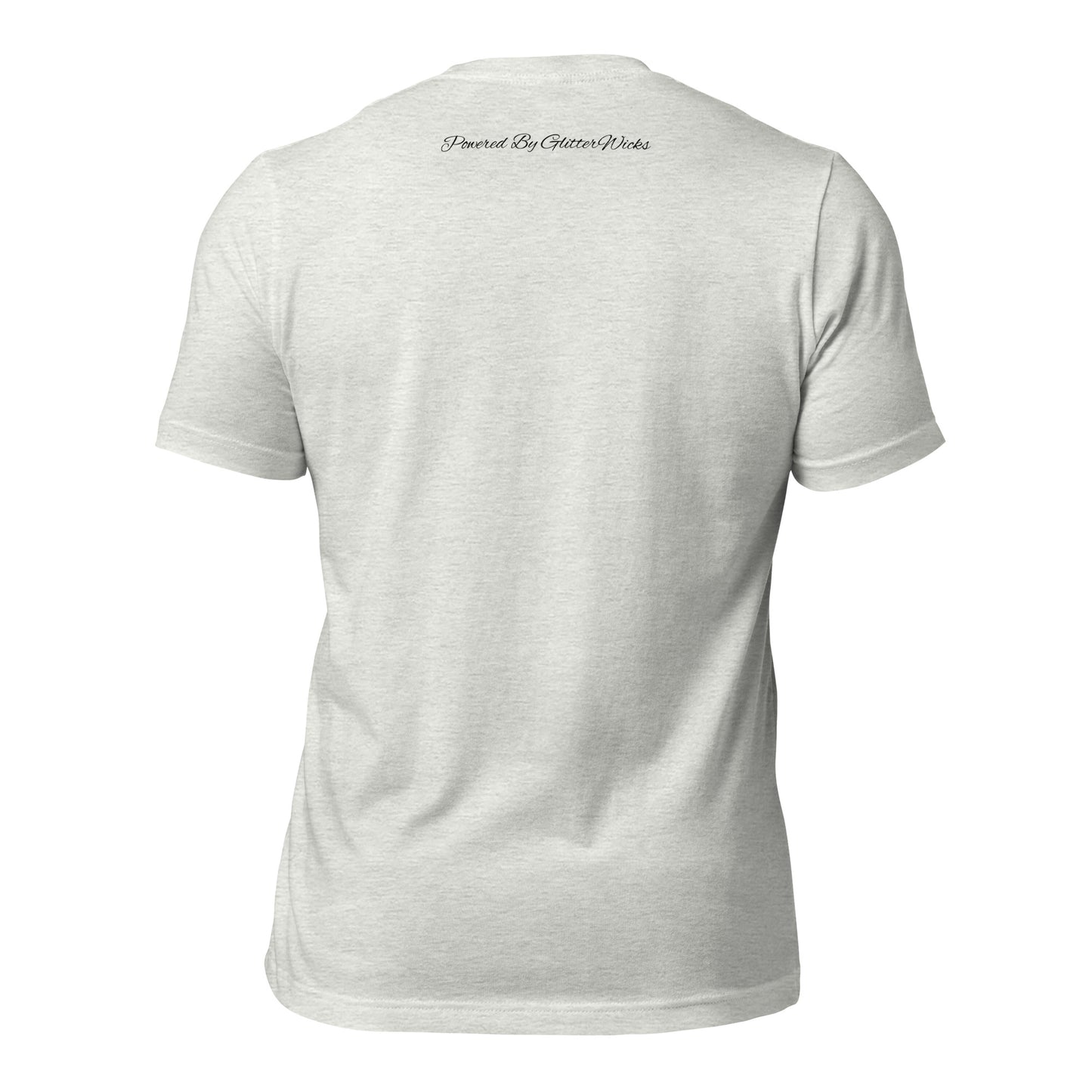GlitterWicks are LIt & Stay that Way T-Shirt - The Crappy Candles