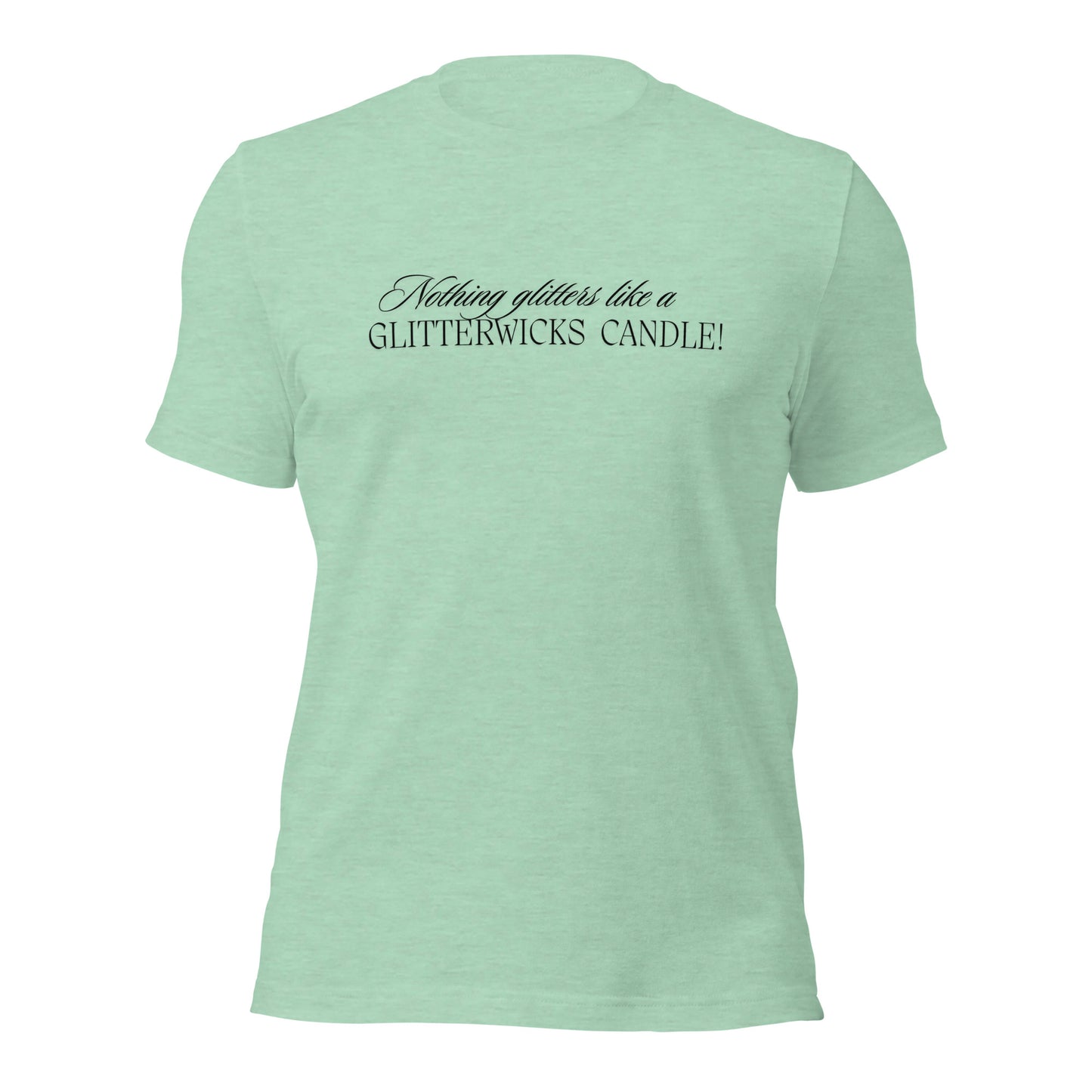 Nothing Glitters Like a GlitterWicks T-Shirt - The Crappy Candles