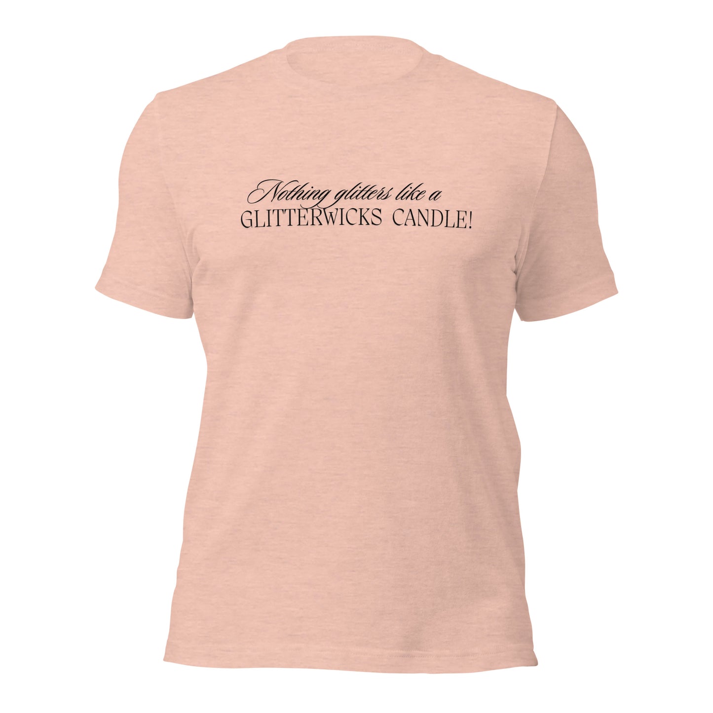 Nothing Glitters Like a GlitterWicks T-Shirt - The Crappy Candles