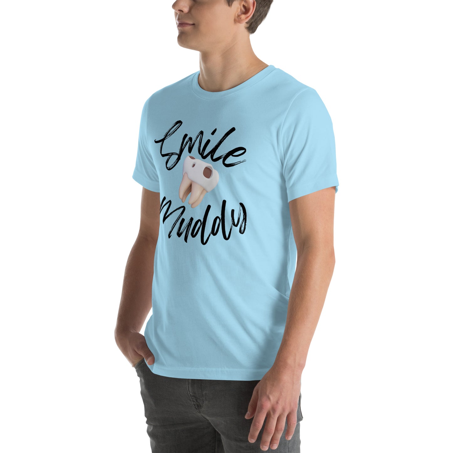 Smile Muddy T-Shirt