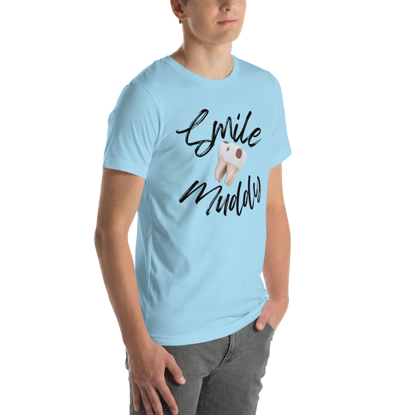 Smile Muddy T-Shirt