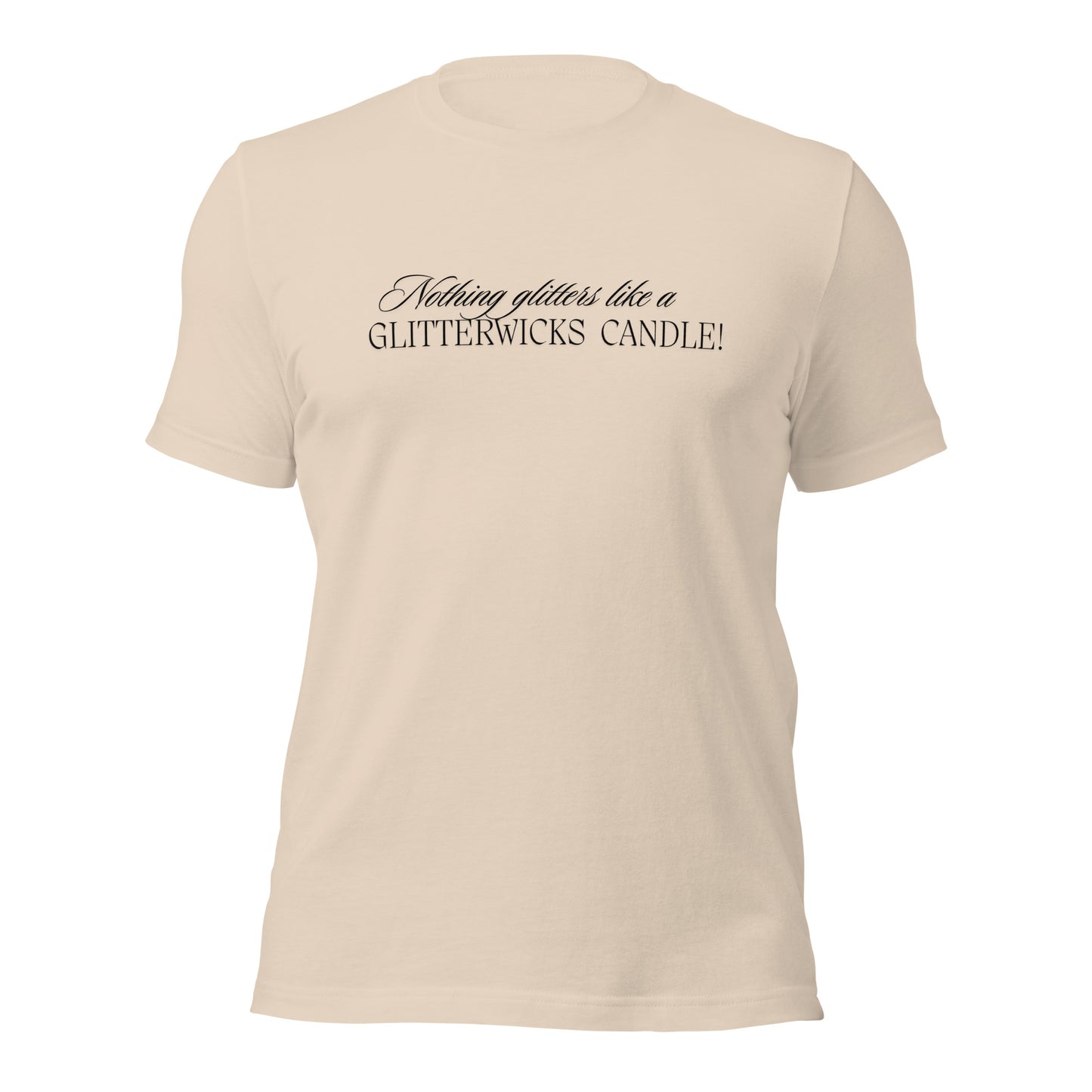 Nothing Glitters Like a GlitterWicks T-Shirt - The Crappy Candles