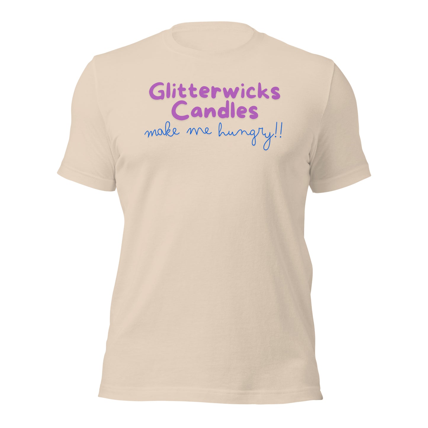 GlitterWicks Candles Make me Hungry T-shirt - The Crappy Candles