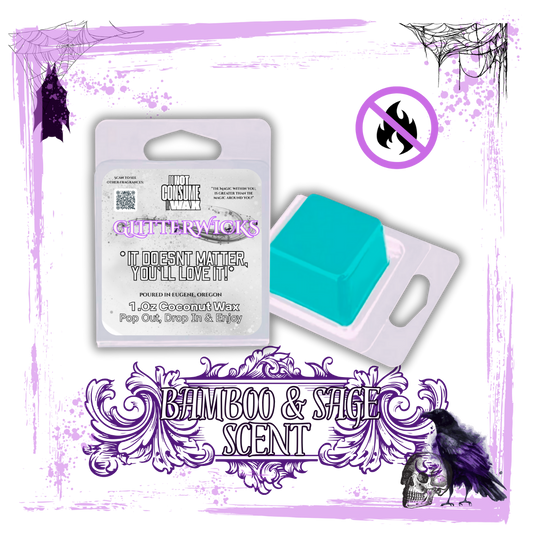 Restrain Yourself B*tch : Bamboo & Sage Scented Wax Melt - GlitterWicks