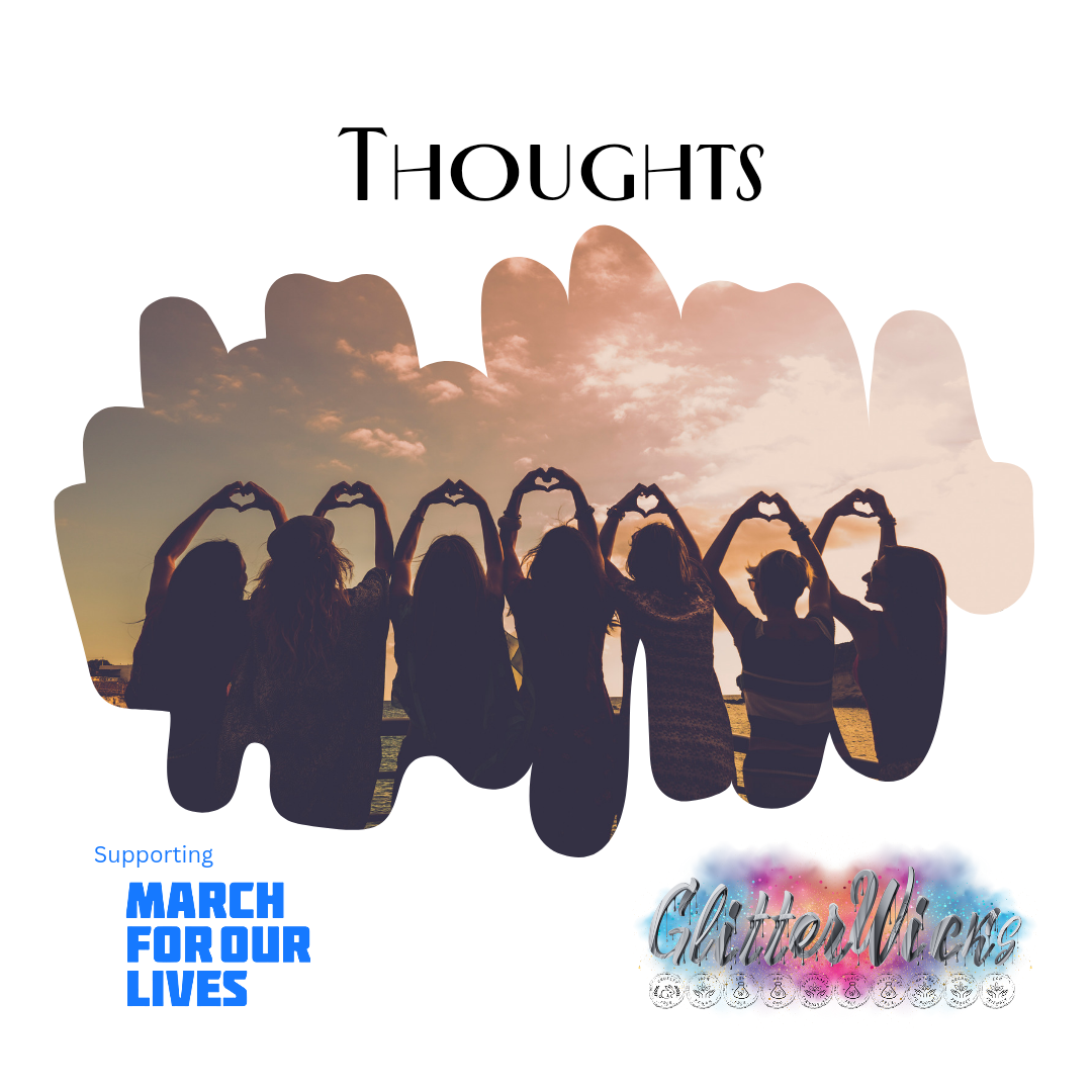 Thoughts & Prayers - GlitterWicks & March For Our Lives Package - The Crappy Candles