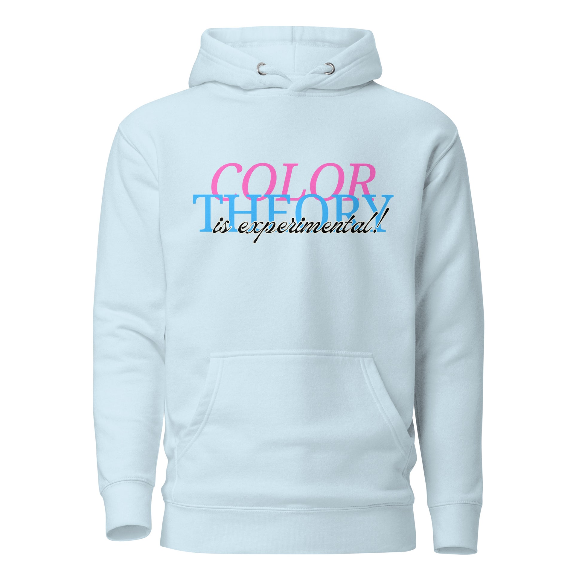 Color Theory Is Experimental Hoodie - The Crappy Candles