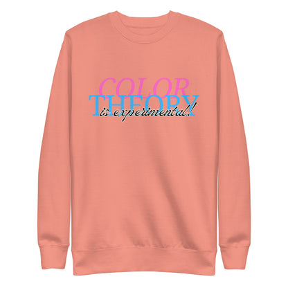 Color Theory Is Experimental SweatShirt - The Crappy Candles