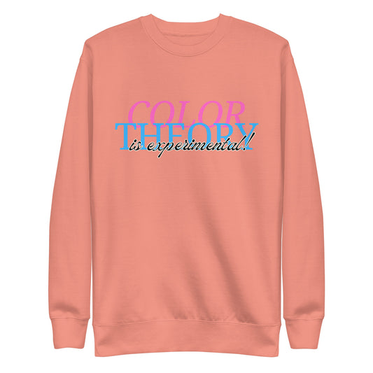 Color Theory Is Experimental SweatShirt - The Crappy Candles