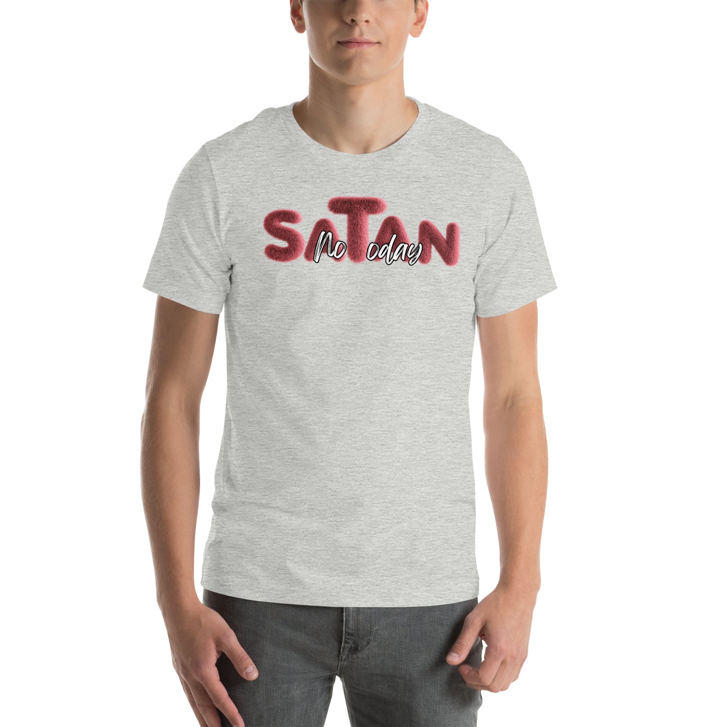 Not Today Satan