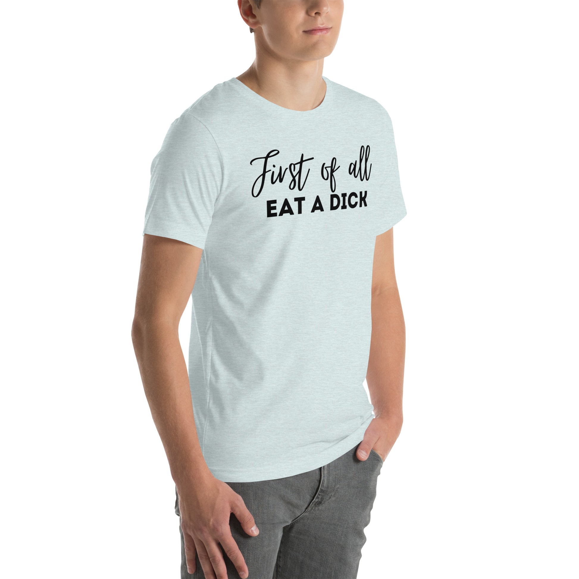 First of All T Shirt - The Crappy Candles