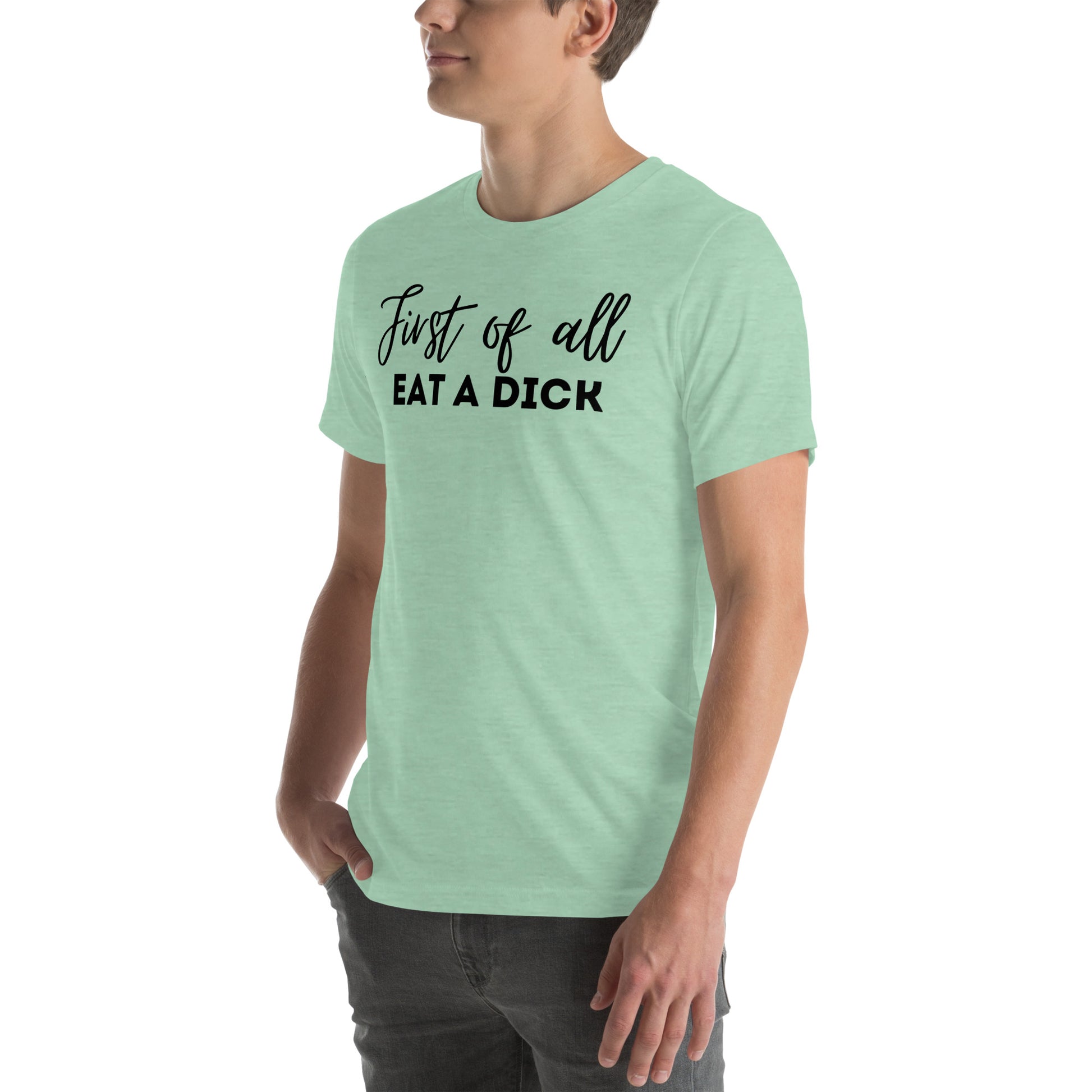 First of All T Shirt - The Crappy Candles