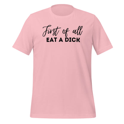 First of All T Shirt - The Crappy Candles