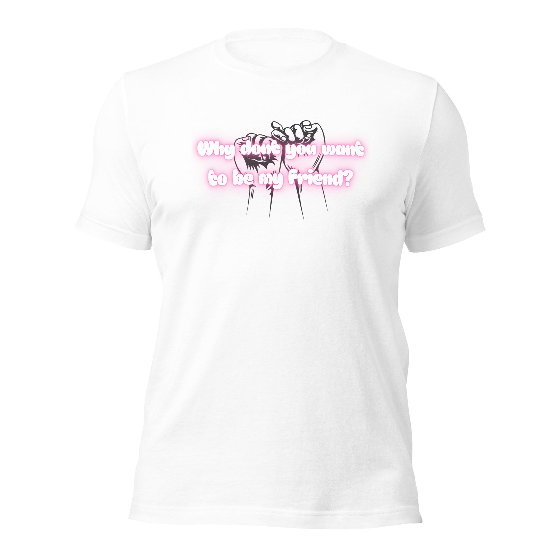 Why cant we be friends T Shirt - GlitterWicks