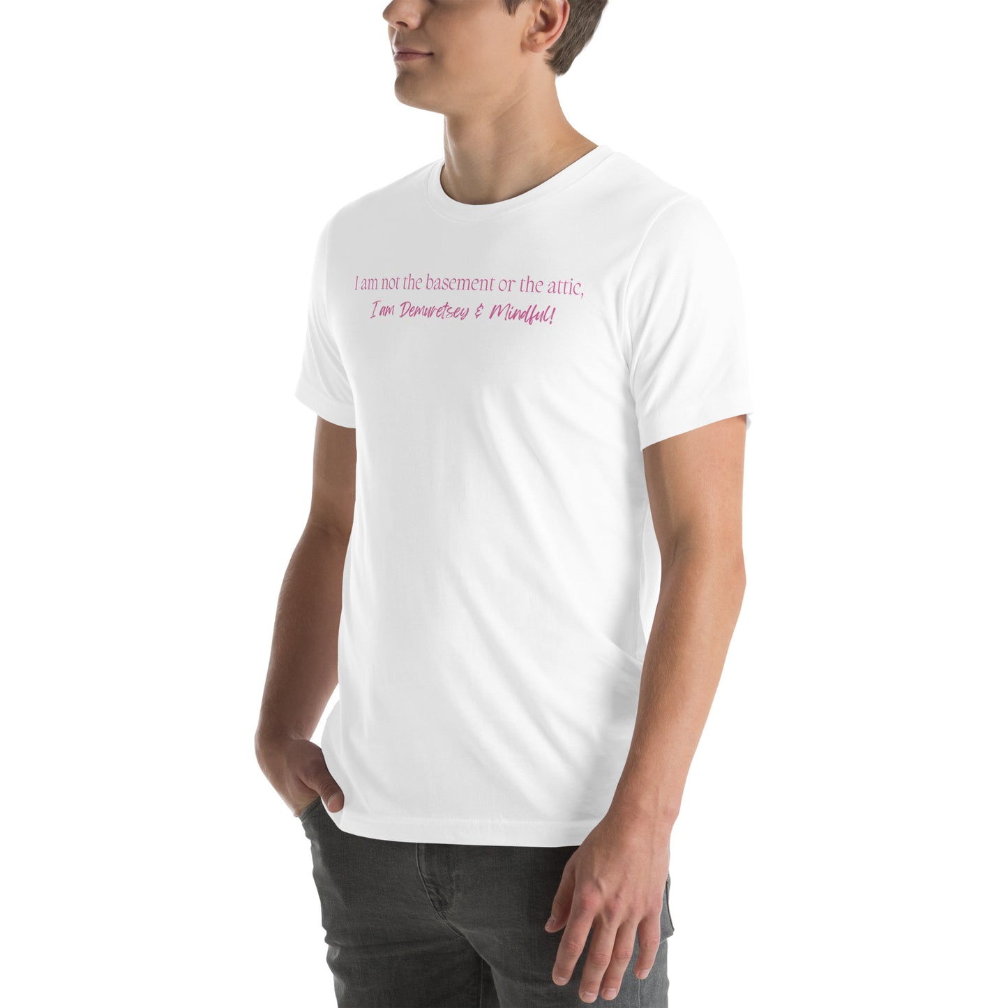 I am demuretsey T-Shirt
