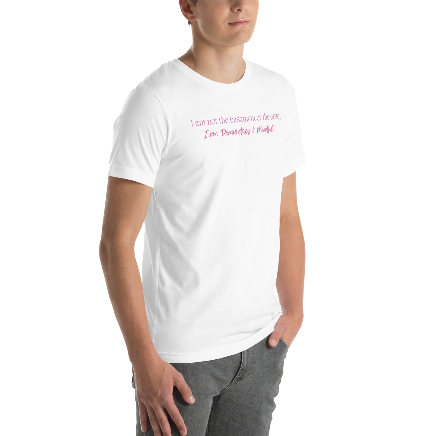 I am demuretsey T-Shirt